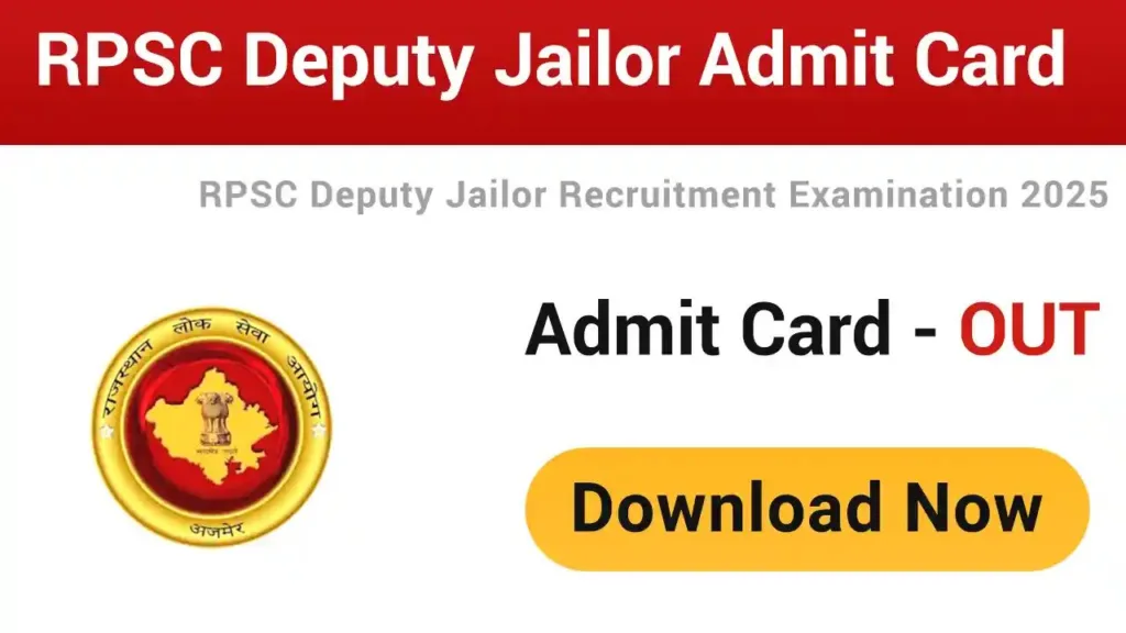 RPSC Deputy Jailor Admit Card 2025