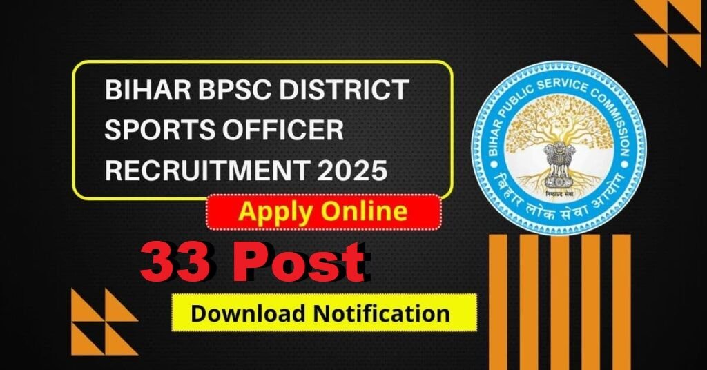 bpsc-district-sports-officer-recruitment-2025-1024x536-16670914534760165934.jpg