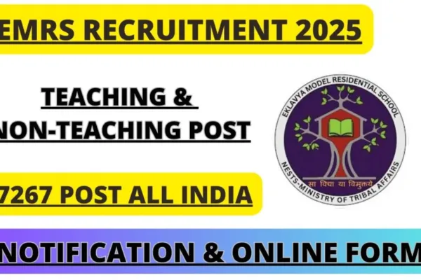 EMRS Teaching/ Non Teaching Various Post Recruitment 2025