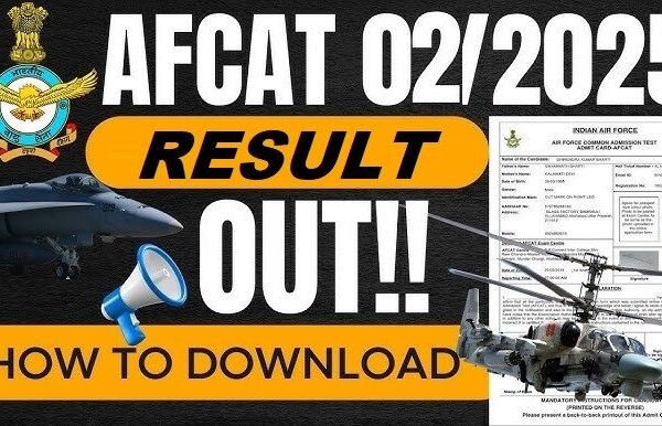 AFCAT 02/2025 Result